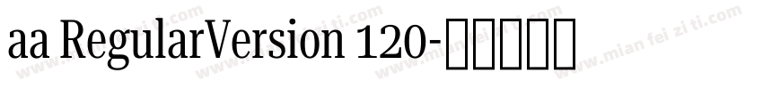 aa RegularVersion 120字体转换